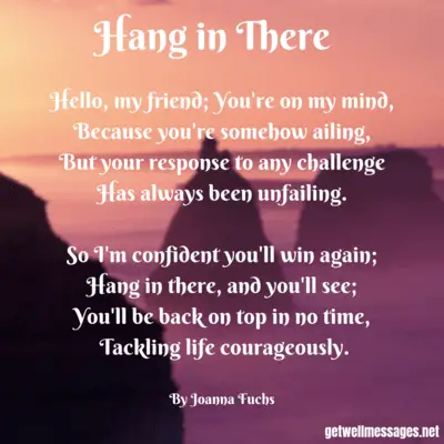 hang in there inspirational get well poem